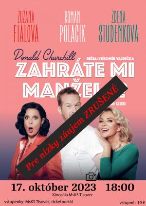 Predstavenie "Zahráte mi manžela" ZRUŠENÉ