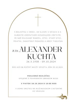 Za JUDr. Alexandrom KUCHTOM